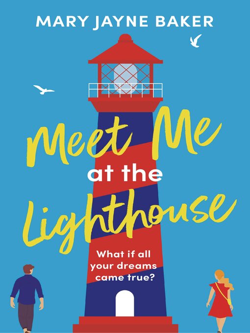 Title details for Meet Me at the Lighthouse by Mary Jayne Baker - Available